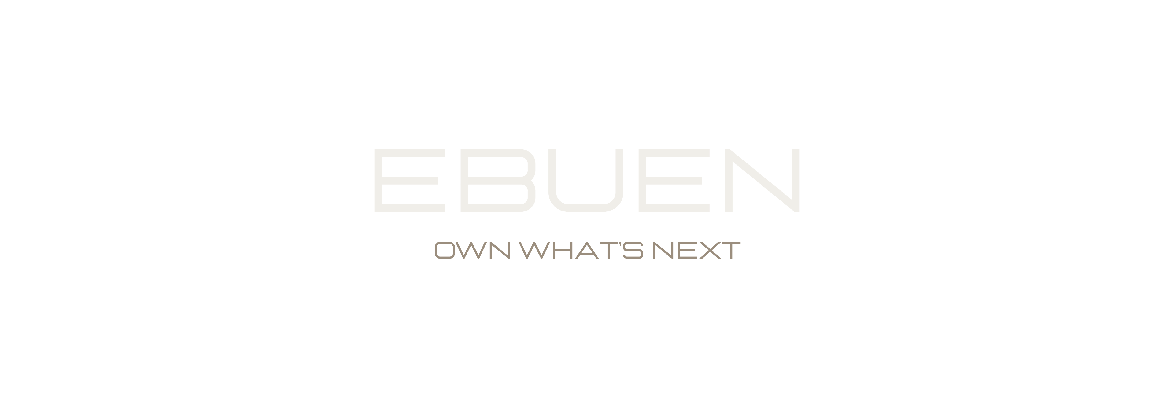 Ebuen Group. Own What's Next.